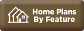 Home Plans By Feature