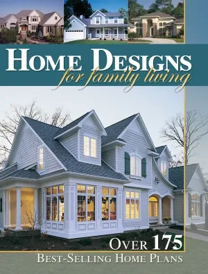 Home Designs for Family Living - House Plans and More